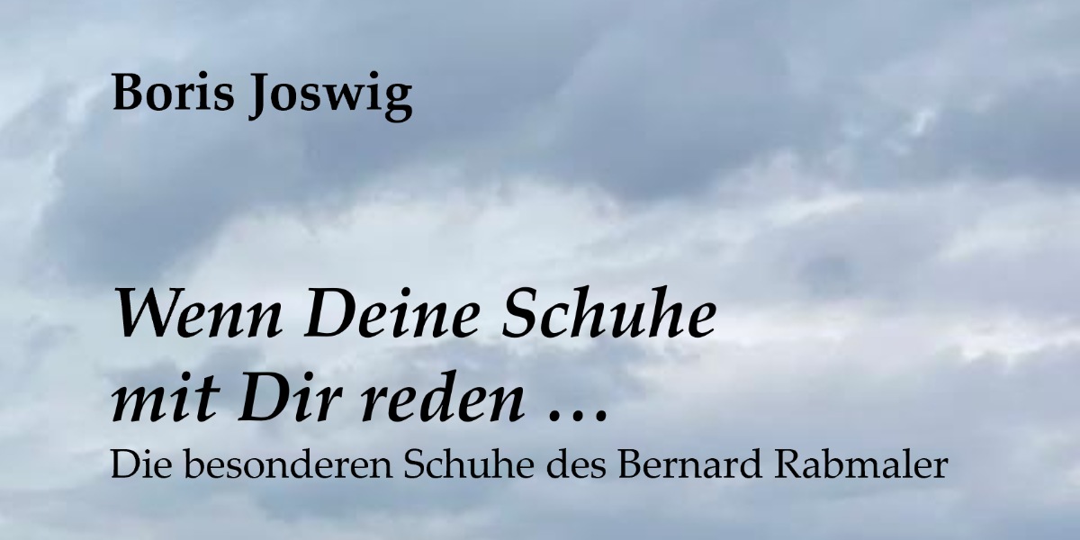 Wenn Deine Schuhe mit Dir reden…