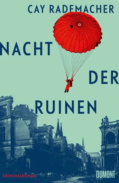 nacht-der-ruinen-gebundene-ausgabe-cay-rademacher